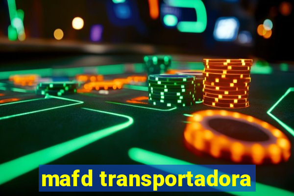 mafd transportadora